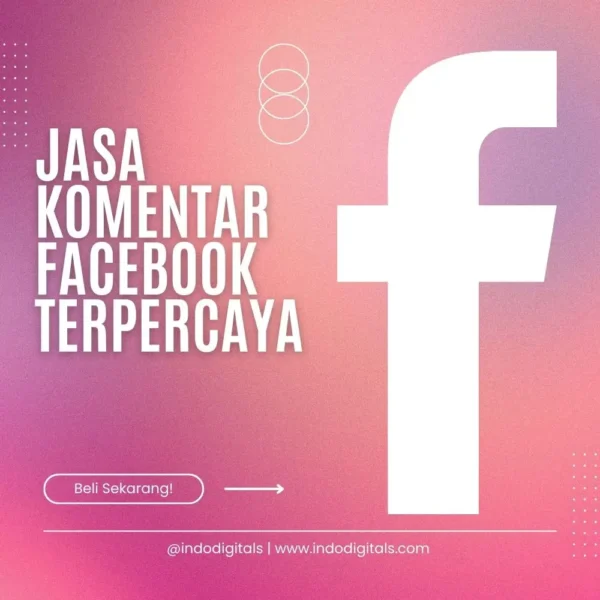 Jasa Komentar Facebook Terpercaya